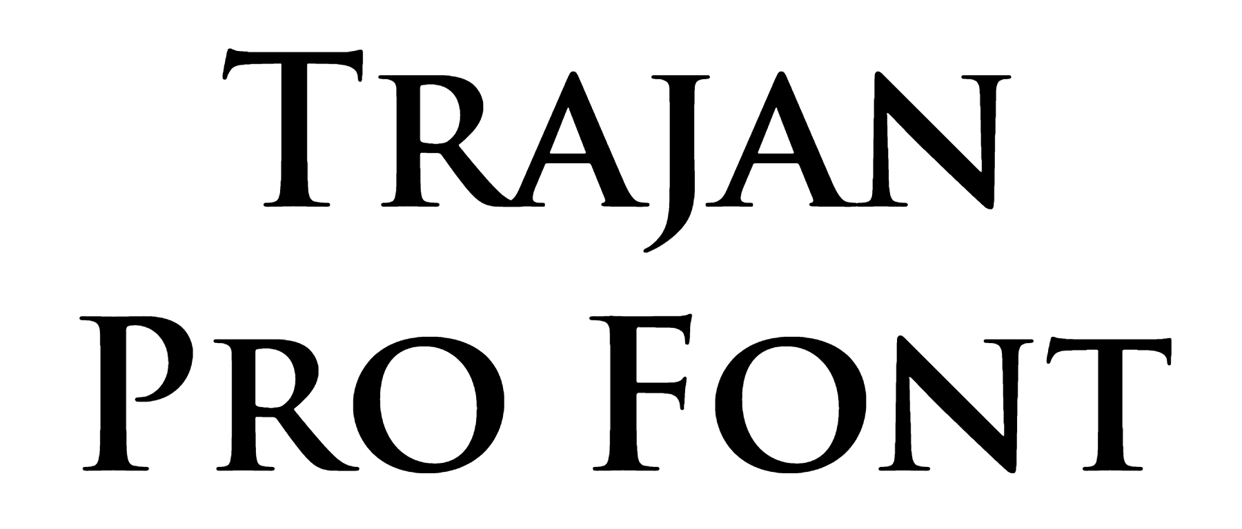 Trajan Pro Font