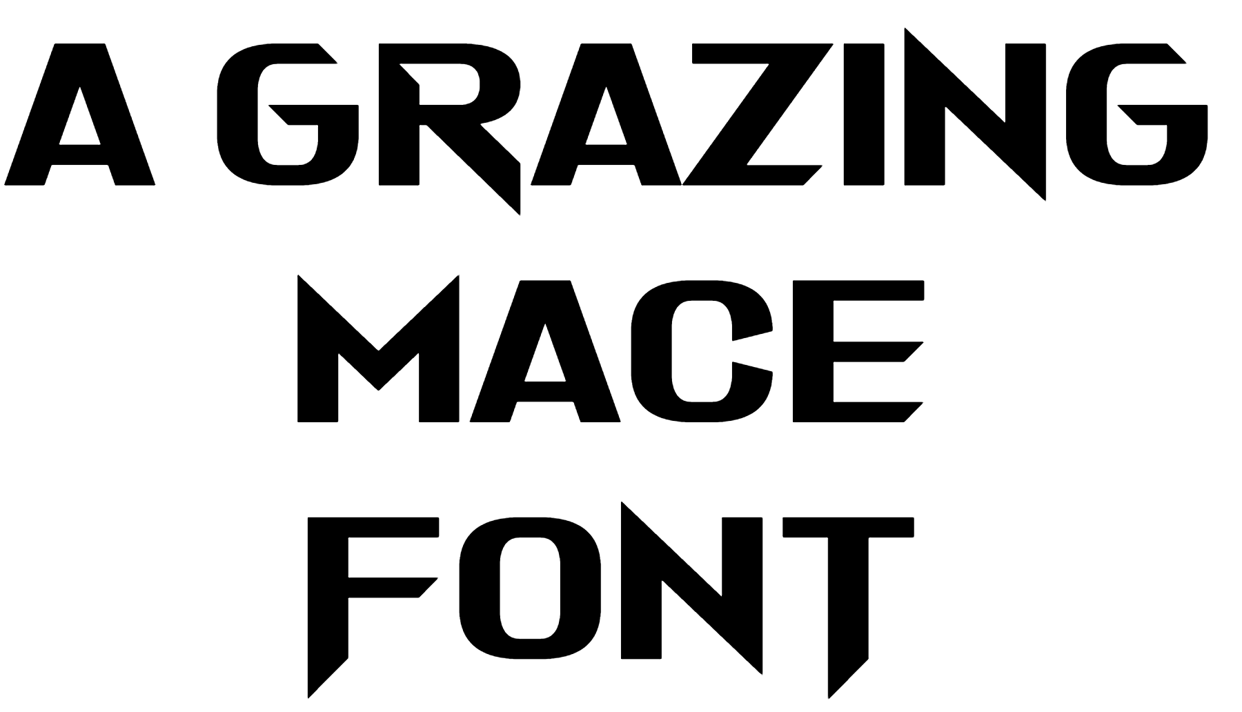 A Grazing Mace Font Download