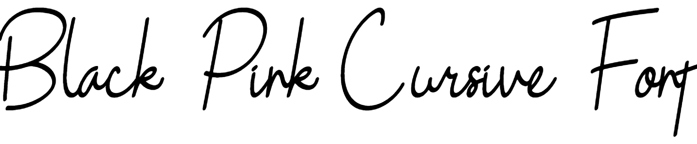 Black Pink Cursive Font Download