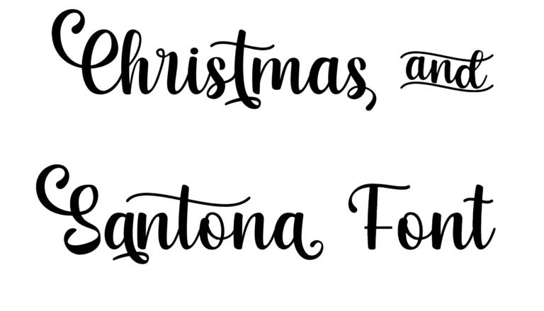 Christmas and Santona Font Download