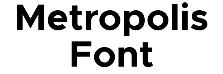 Metropolis Font free download