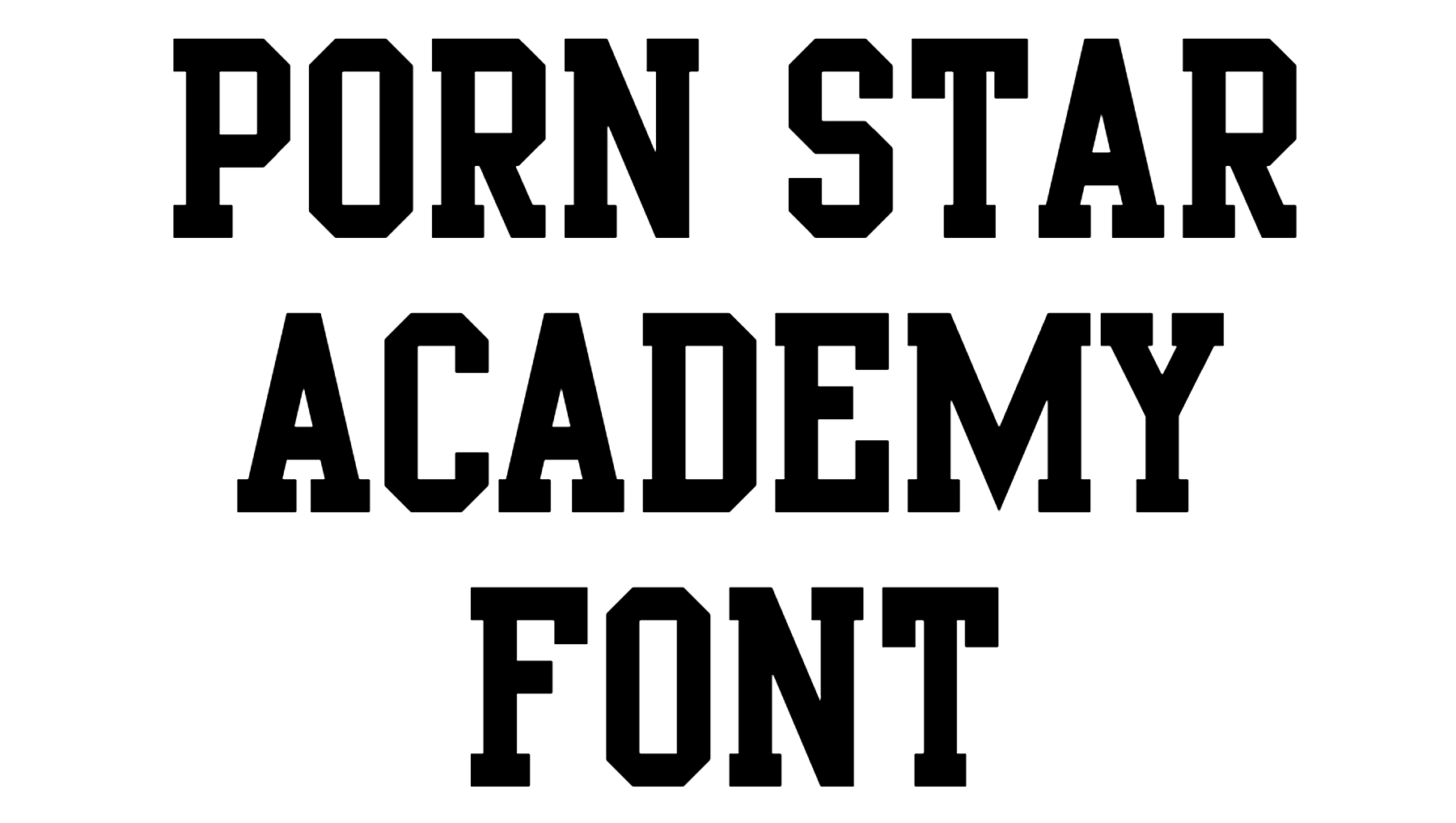 Porn Star Academy Font free download