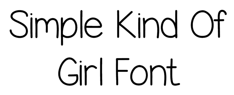 Simple Kind Of Girl Font Download