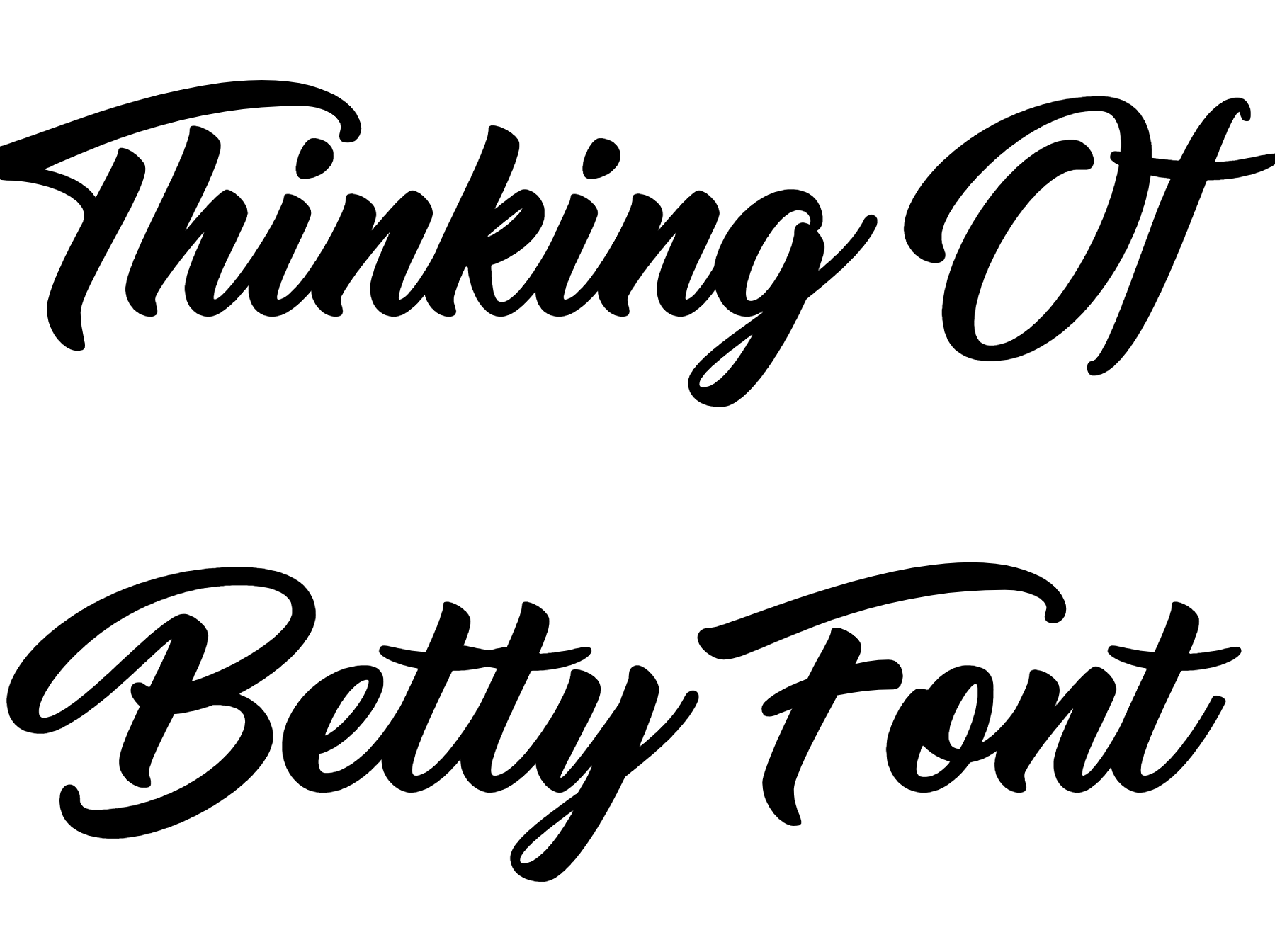 Thinking of Betty Font Download, #Brush Calligraphy