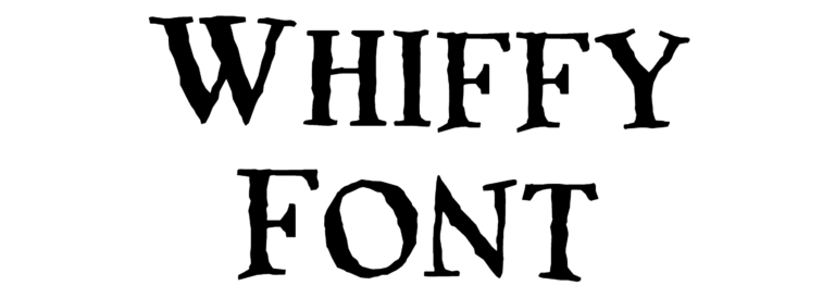 Whiffy Font Download, #Wiffy Font