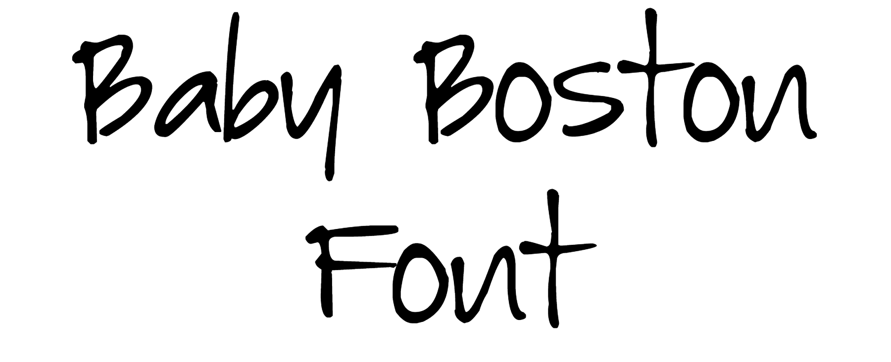 Baby Boston Font Download