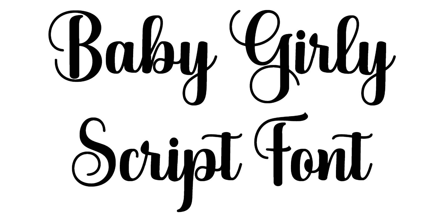 Baby Girly Script Font Download, #Baby Script