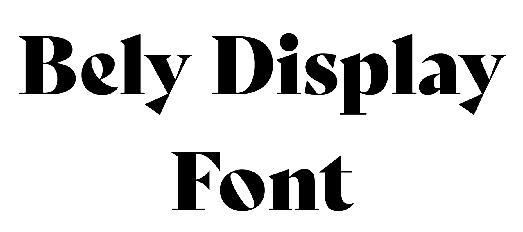 Bely Display Font Download, #Bely Bold