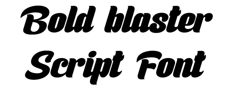 Bold blaster Script Font Download, #Boldblaster