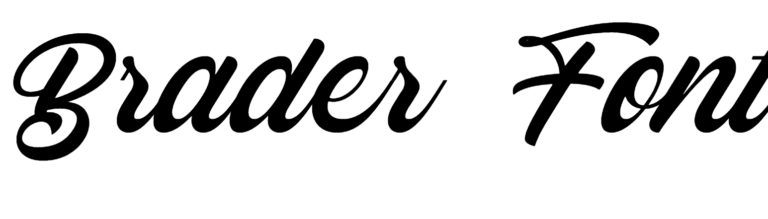 Brader Font Download, Brader script