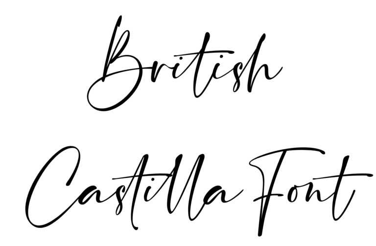 British Castilla Font Download