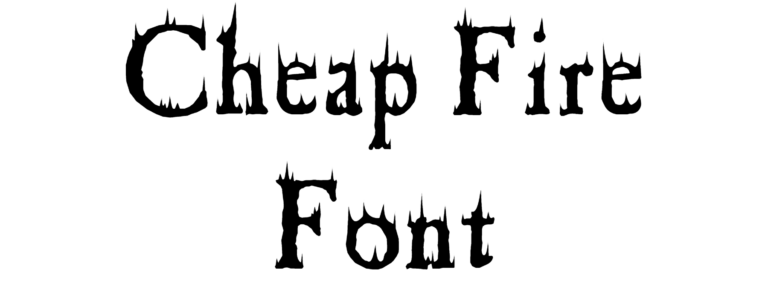 Cheap Fire Font Download