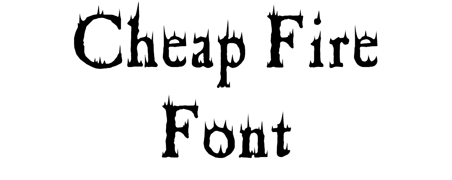 Cheap Fire Font Download