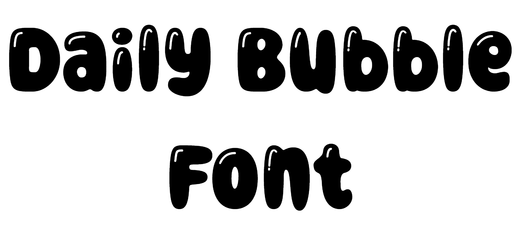 Daily Bubble Font Download