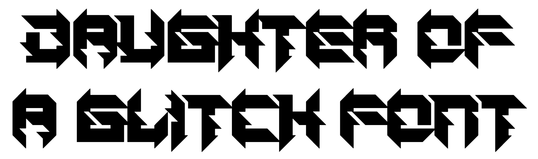 Daughter of a Glitch Font Download