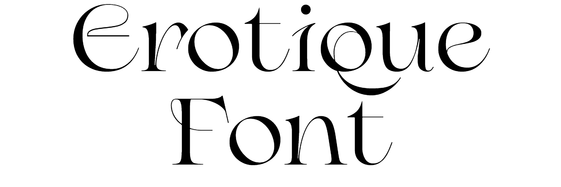 Erotique Font Download