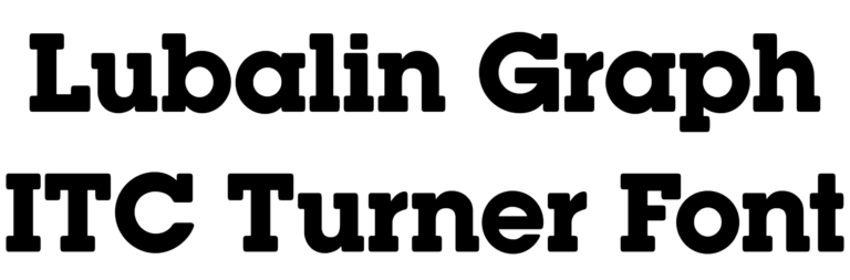 Lubalin Graph ITC Turner Font Download, CN Font,