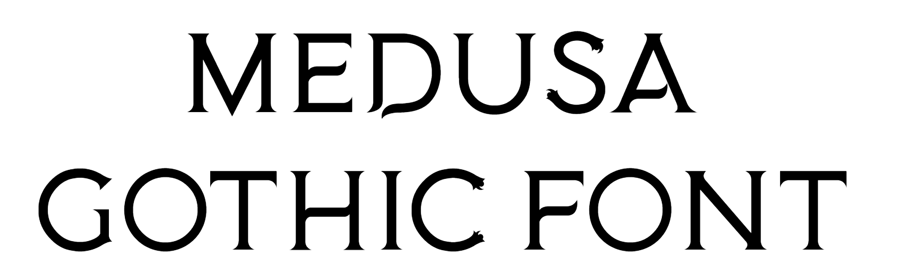 Medusa Gothic Font Download