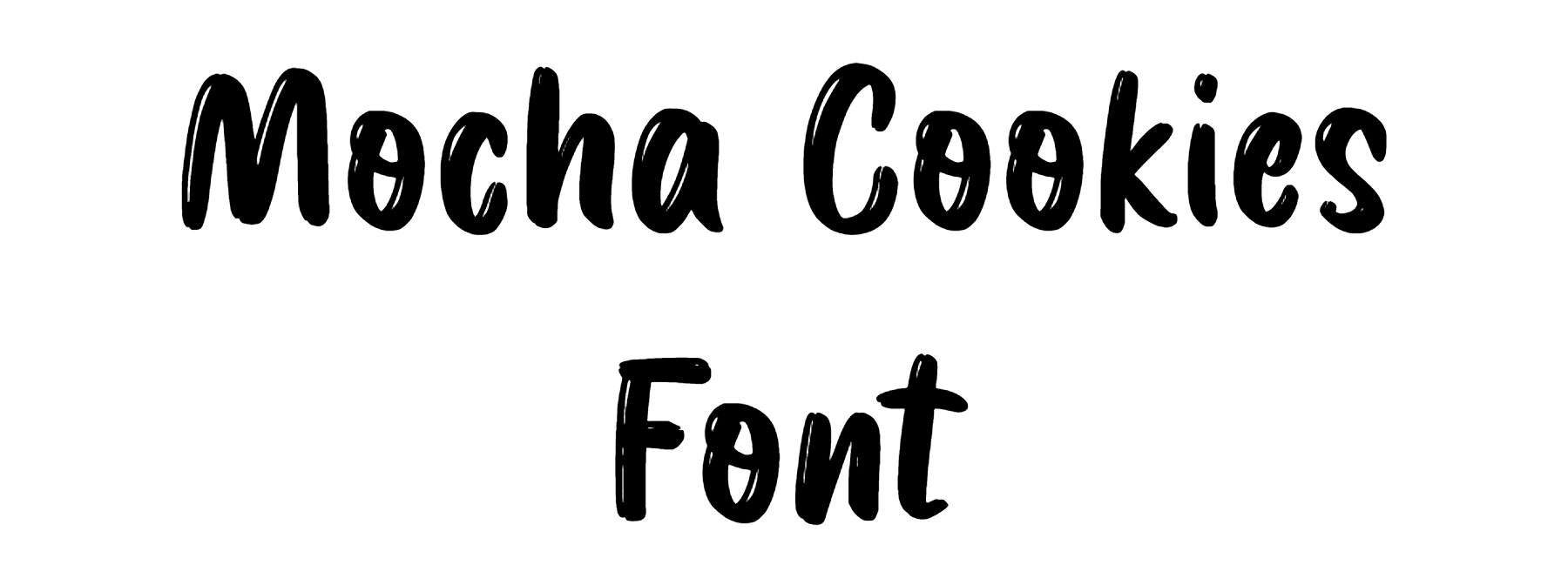 Mocha Cookies Font Download