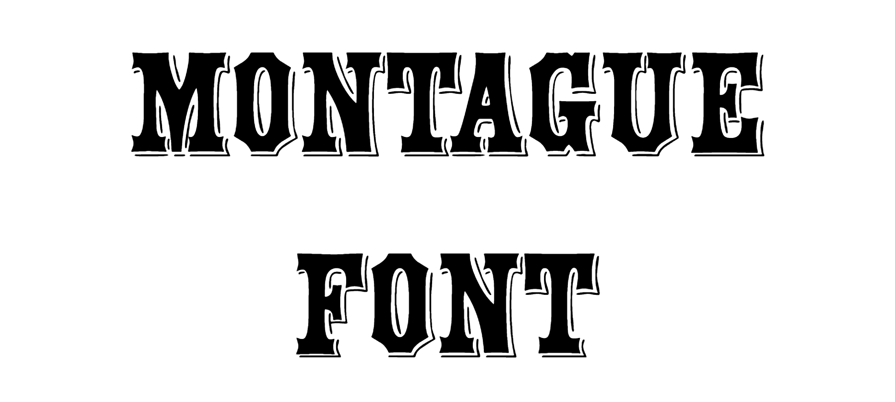Montague Font Download, #Monegue