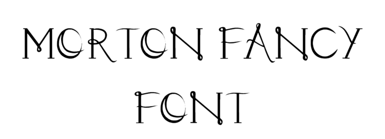 Morton Fancy Font Download
