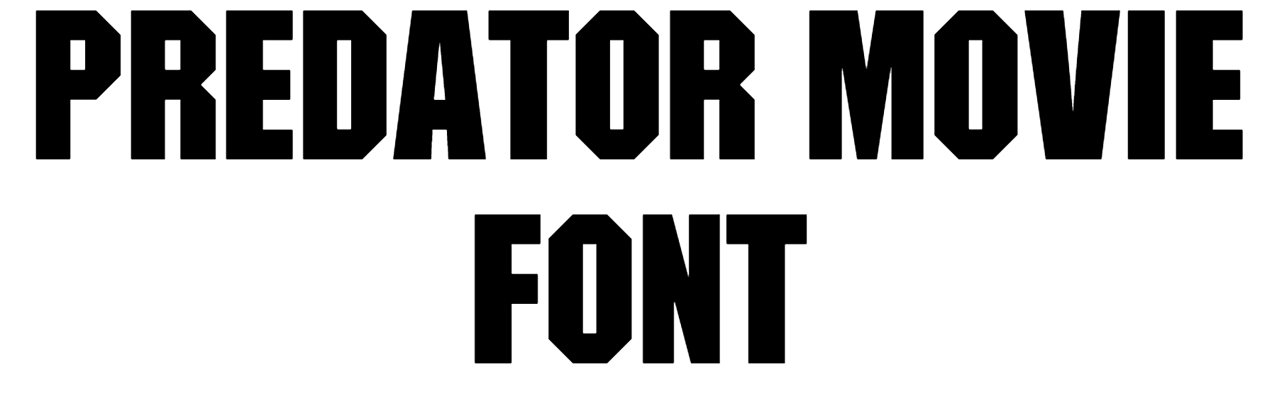 Predator Movie Font Download