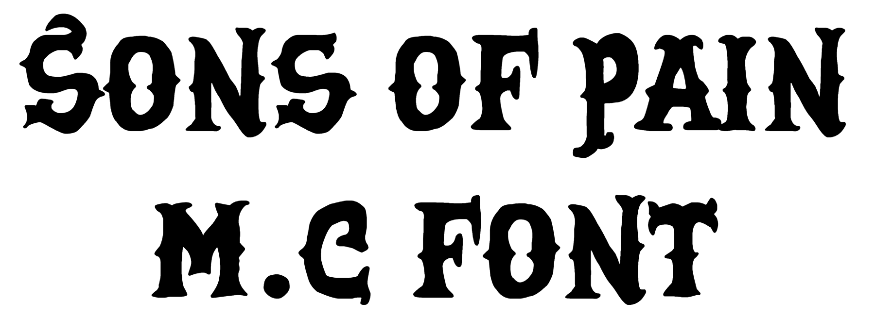 Sons of Pain M.C Font Download