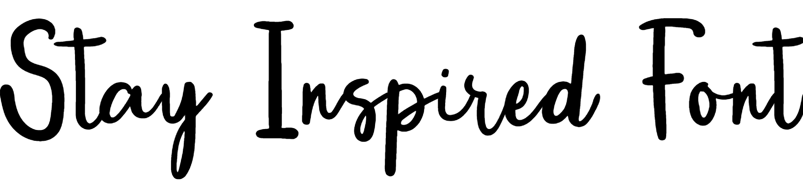 Stay Inspired Font Download
