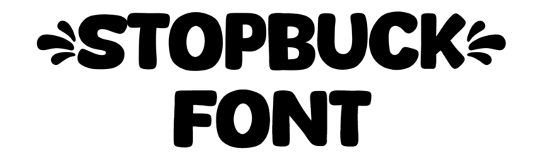 Stopbuck Font Download, #Stop buck