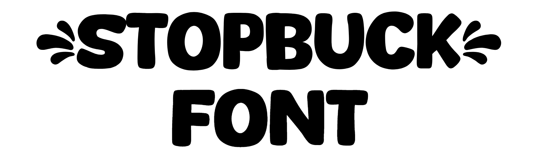 Stopbuck Font Download, #Stop buck