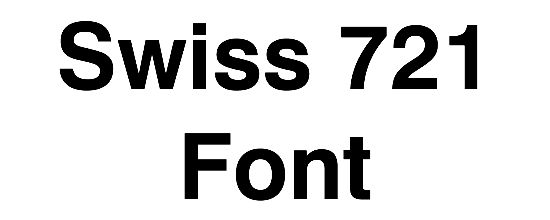 Swiss 721 Font