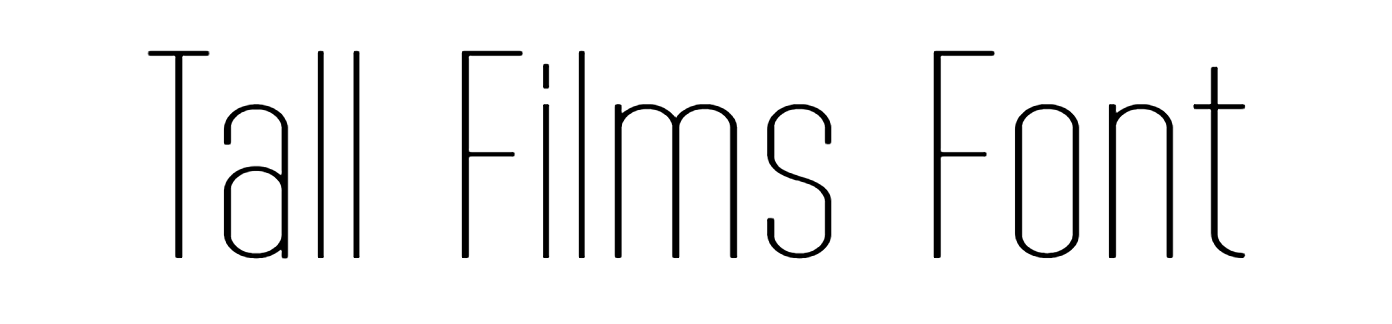 Tall Films Font Download