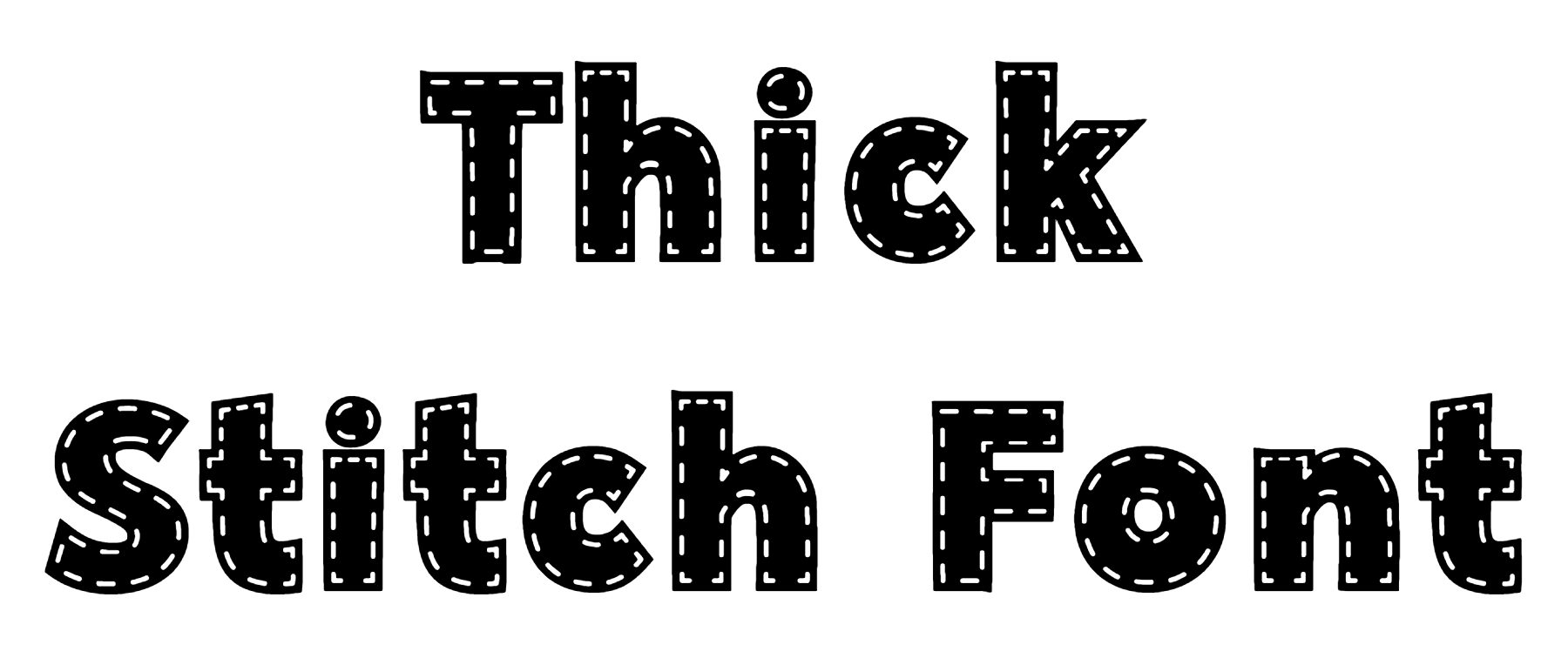 Thick Stitch Font Download