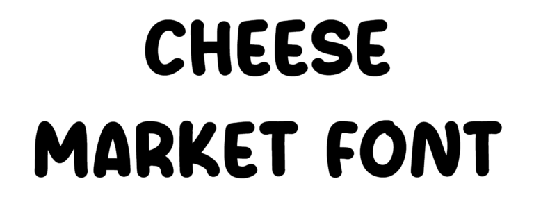 Cheese Market Font Download