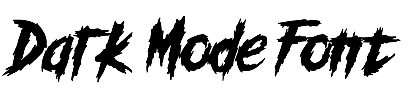 Dark Mode Font Download, Darkmode
