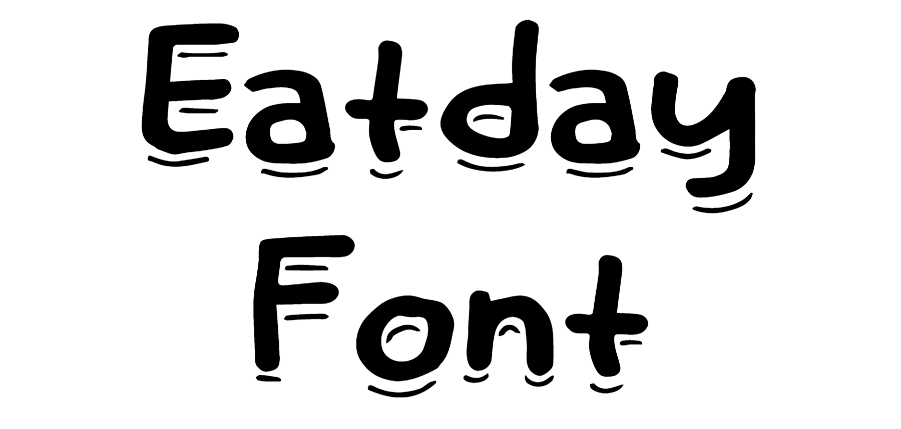 Eatday Font Download