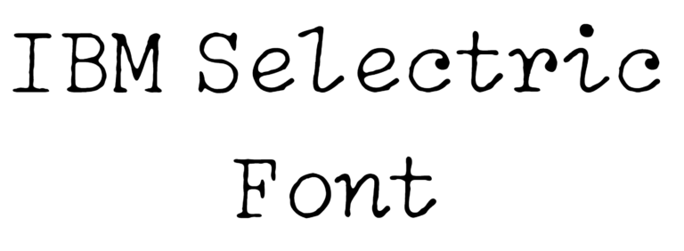 IBM Selectric Font Download