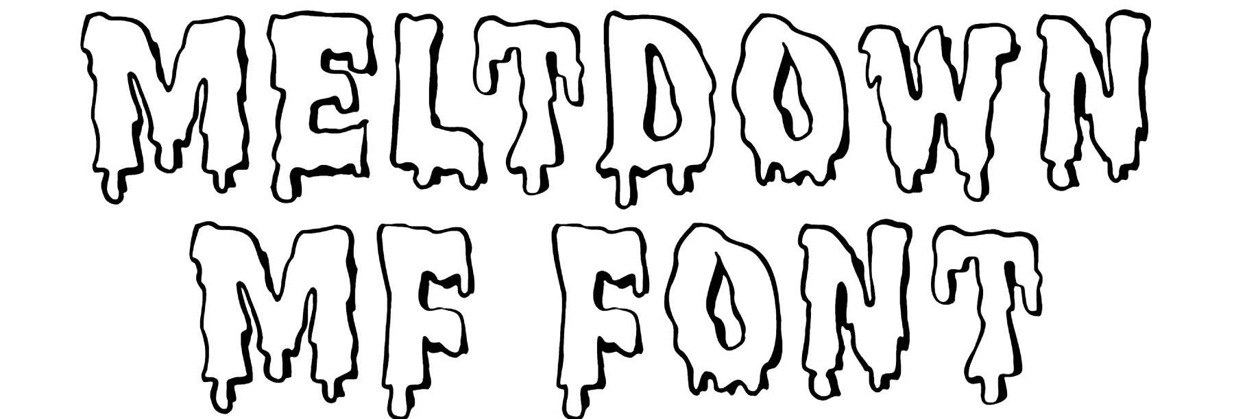 Meltdown MF Font Download
