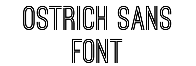Ostrich Sans Font Download