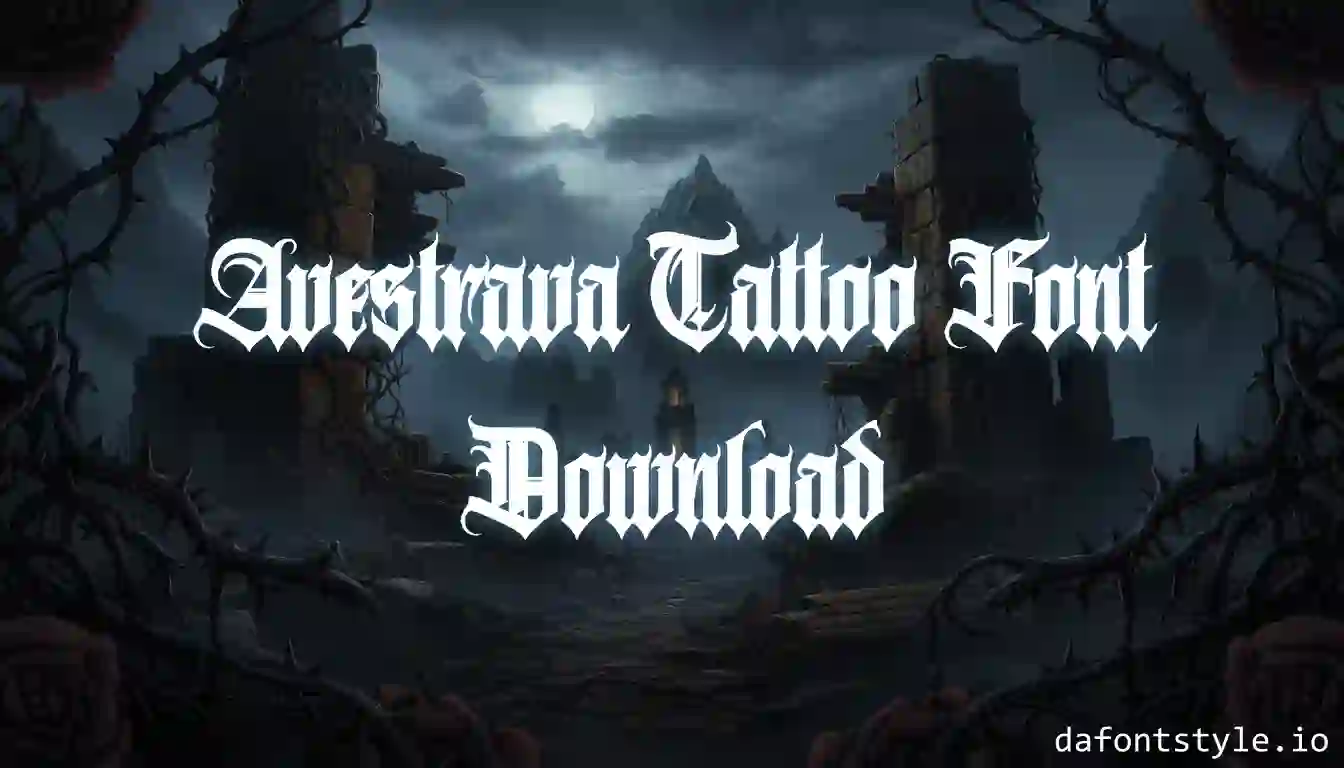 Avestrava Tattoo Font Download 