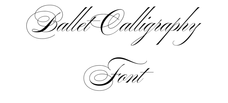Ballet Calligraphy Font Download