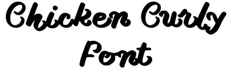 Chicken Curly Font Download