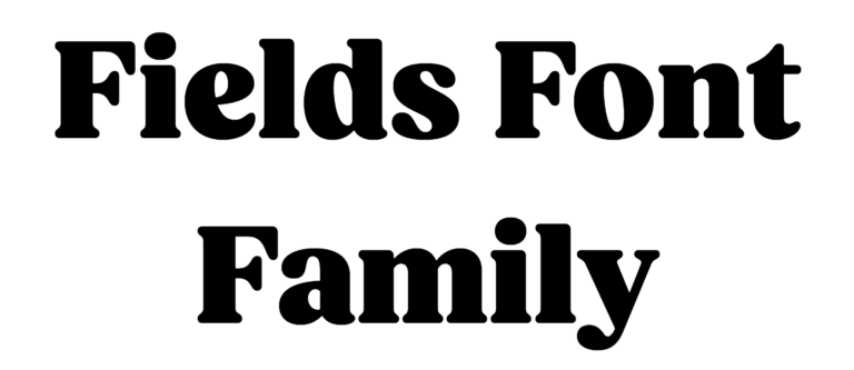 Fields Font Download