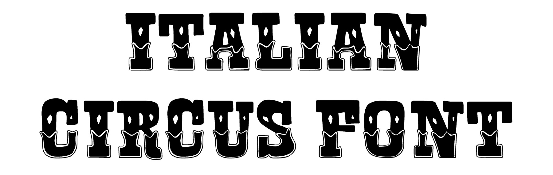 Italian Circus Font Download