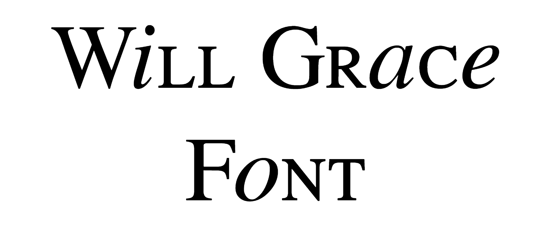 Will Grace Font Download