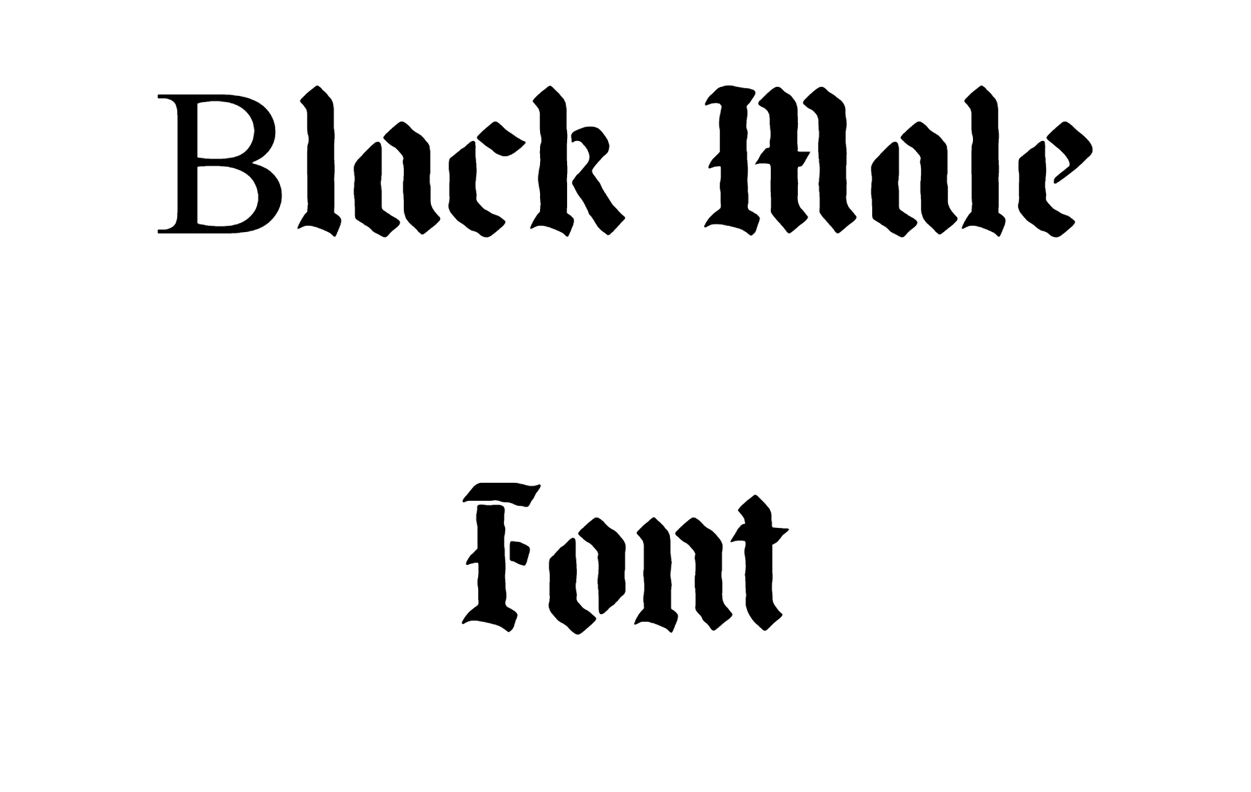 Black Male Font Download