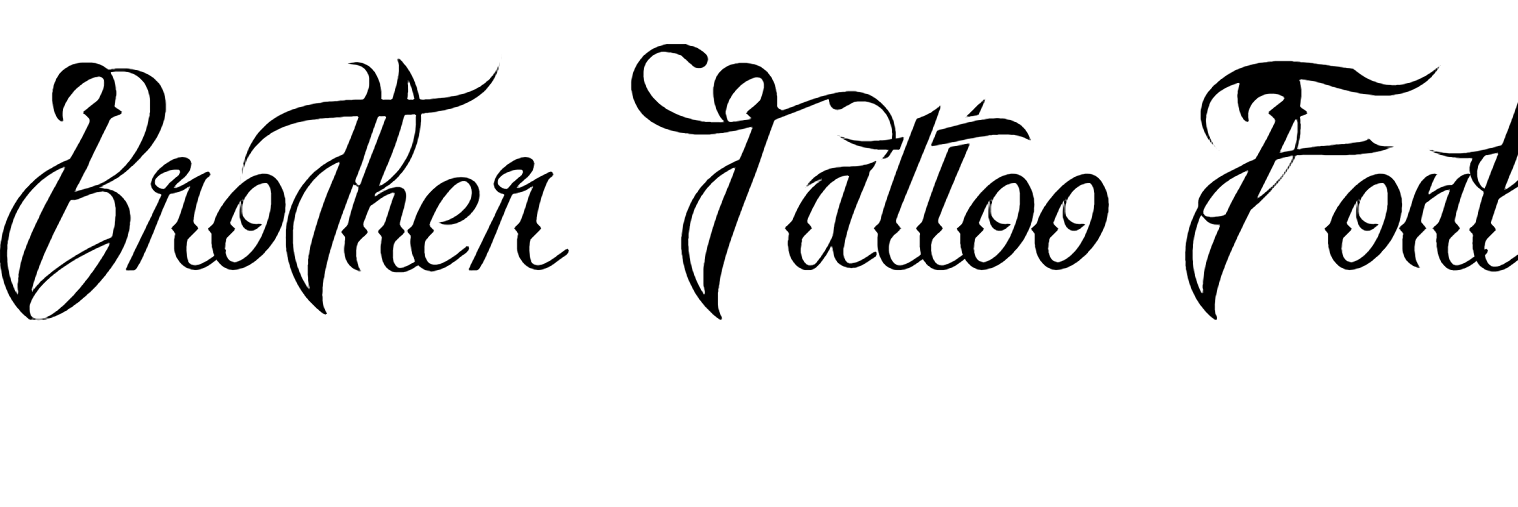 Brother Tattoo Font Download