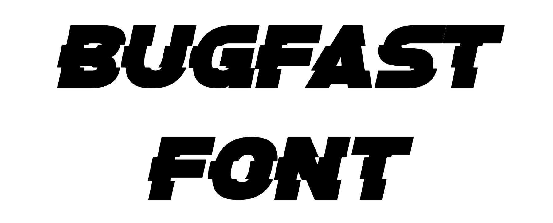 Bugfast Font free Download