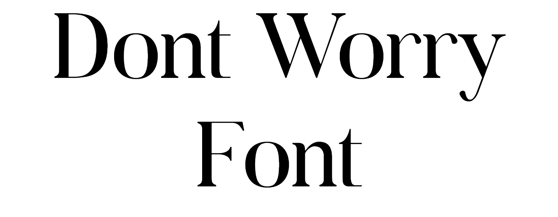 Dont Worry Font Download