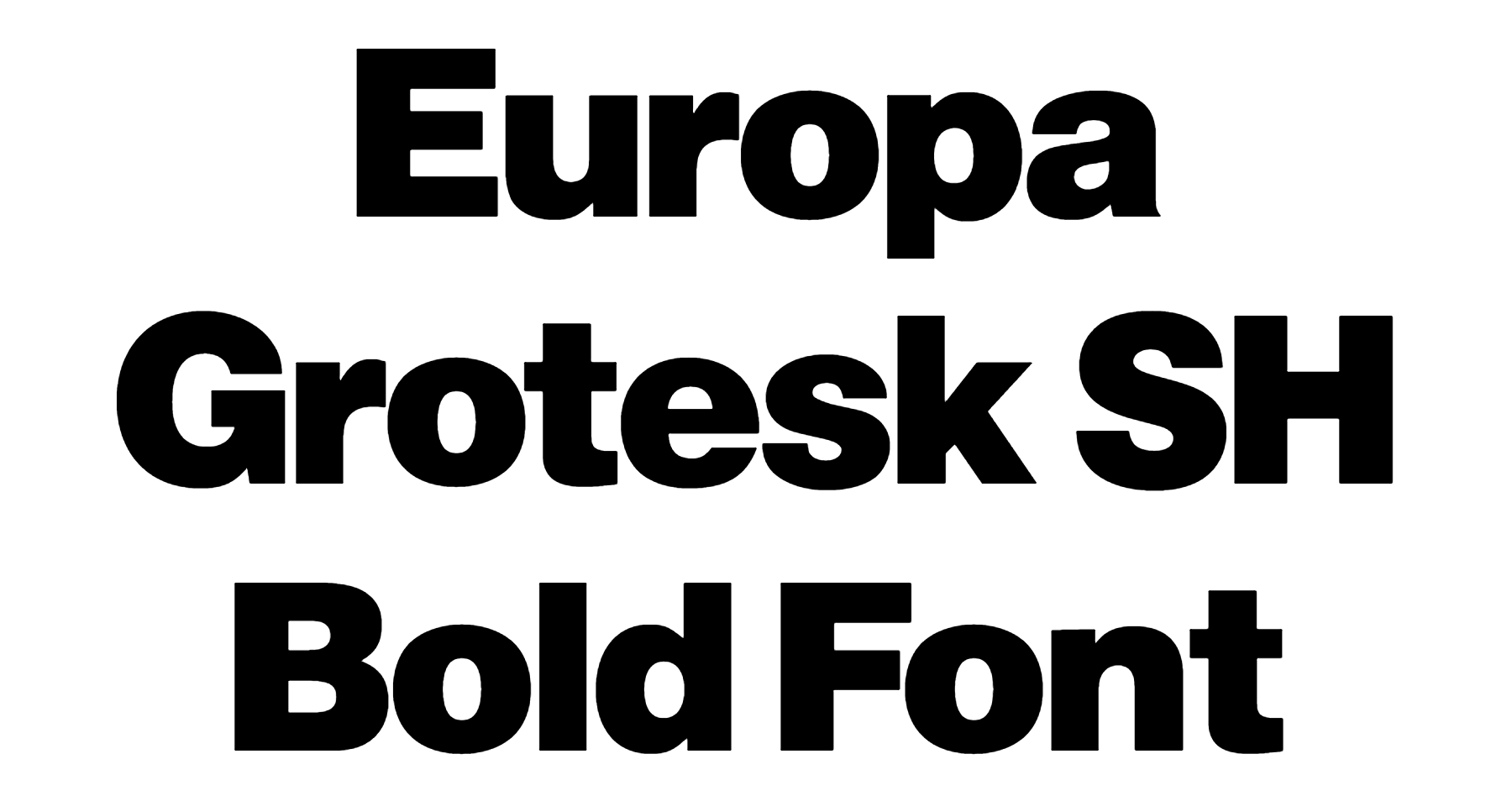 Europa Grotesk SH Bold Font free Download